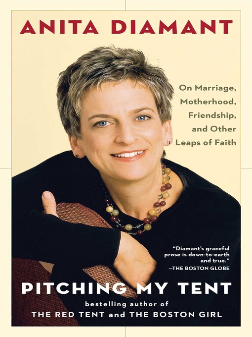 Title details for Pitching My Tent by Anita Diamant - Wait list